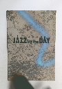 JAZZ　by　the　DAY