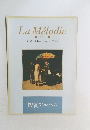 La Melodie