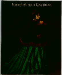 Impressionismus　in　Deutschland