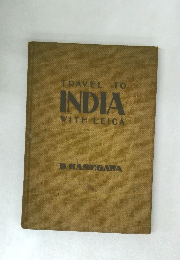 TRAVEL TO  INDIA  WITH LEICA