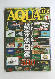 AQUA LIFE　2016年1月号　No.438