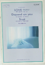 Love~destiny~/depend on you/trust―Piano solo