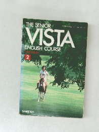 THE SENIOR　VISTA  ENGLISH COURSE2