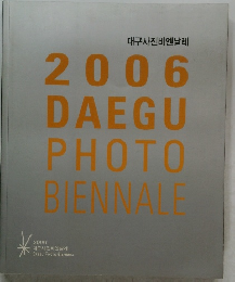 2006  DAEGU  PHOTO  BIENNALE