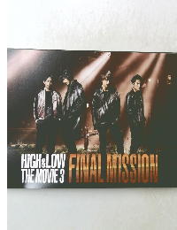 THE MOVIE 3  HIGH LOW FINAL MISSION
