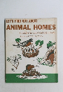 LET'S FIND OUT ABOUT  ANIMAL HOMES