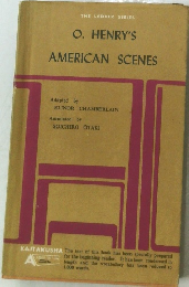 O. HENRY'S AMERICAN SCENES