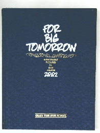 FOR  BIG  TOMORROW　2002年