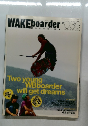 WAKEboarder　#039　2010年　Vol.04　