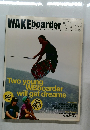 WAKEboarder　#039　2010年　Vol.04　