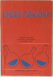 A CONCISE INTRODUCTION TO  ORGANIC CHEMISTRY