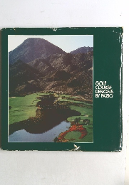 GOLF　COURSE　DESIGNS　