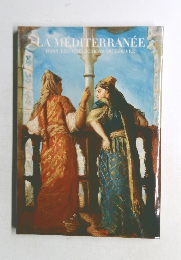 LA MEDITERRANEE  DANS LES COLLECTIONS DU LOUVRE