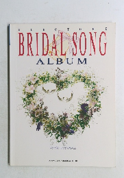 BRIDAL SONG  ALBUM