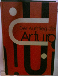 Der Aufstieg des Arturo