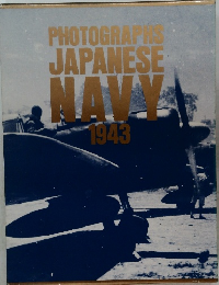 PHOTOGRAPHS  JAPANESE  NAVY  1943
