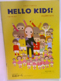 HELLO　KIDS!