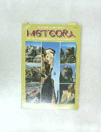 METEORA  HISTORY OF THE MONASTERIES AND MONASTICISM