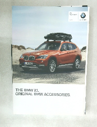 THE BMW X1　ORIGINAL BMW ACCESSORIES