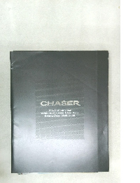 CHASER