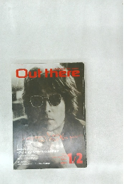 Out　there　1月号
