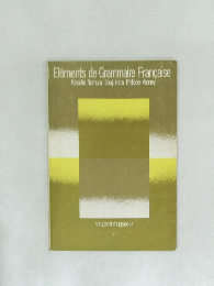 Elements de Grammaire Francaise