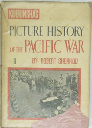 PICTURE HISTORY OF THE PACIFIC WAR II