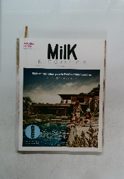 Milk DECORATION　AUTUMN 2013