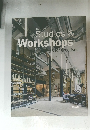 Studios &  Workshops  Spaces for Creatives