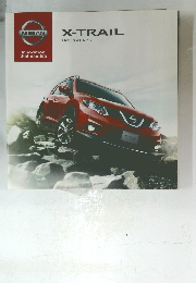 NISSAN　Innovation  that excites　X-TRAIL　日産エクストレイル