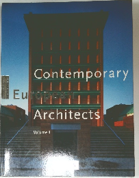 Contemporary European Architects: Vol. 1 