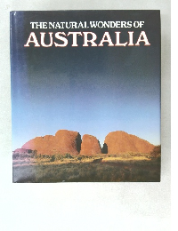 THE　NATURAL　WONDERS　OF　AUSTRALIA