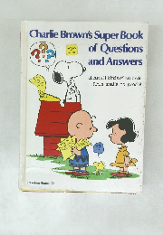 Charlie Brown's Super Book of Questions  and Answers