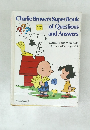Charlie Brown's Super Book of Questions  and Answers