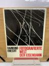 Fotografierte Welt der Eisenbahn