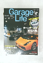 Garage　Life  2013  1
　