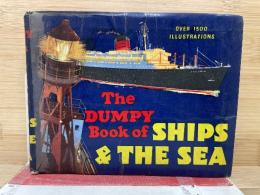The Dumpy Book of Ships & The Sea
