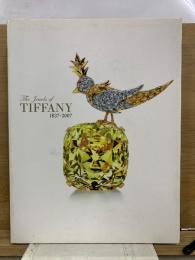 世界を魅了したティファニー 1837-2007 The Jewels of TIFFANY