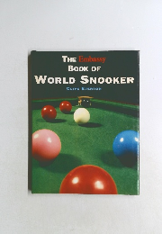 THE Embassy BOOK OF  WORLD SNOOKER
