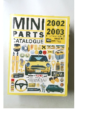  ミニ・パーツ・カタログ　2002-2003