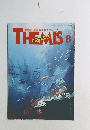 THEMIS 　2024年8月号　創刊32年突入