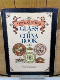 THE VICTORIAN PATTERN　GLASS & CHINA BOOK