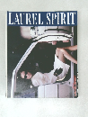 LAUREL　SPIRIT