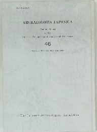ARCHAEOLOGIA JAPONICA 46