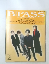 BIPASS　1998年3月　音楽人間マガジンバックステージ・パス