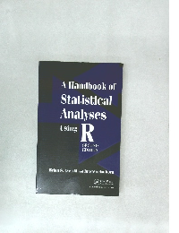 A Handbook of  Statistical  Analyses  Using  R  SECOND  EDITION