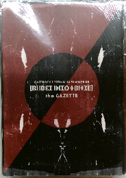 [BIIBEI INIO BI　ZE]  the GAZETTE