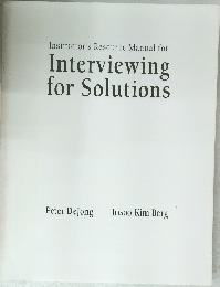 Interviewing  for Solutions