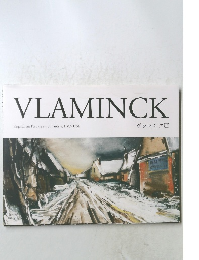 VLAMINCK ヴラマンク展