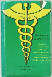 The Making  of a Physician